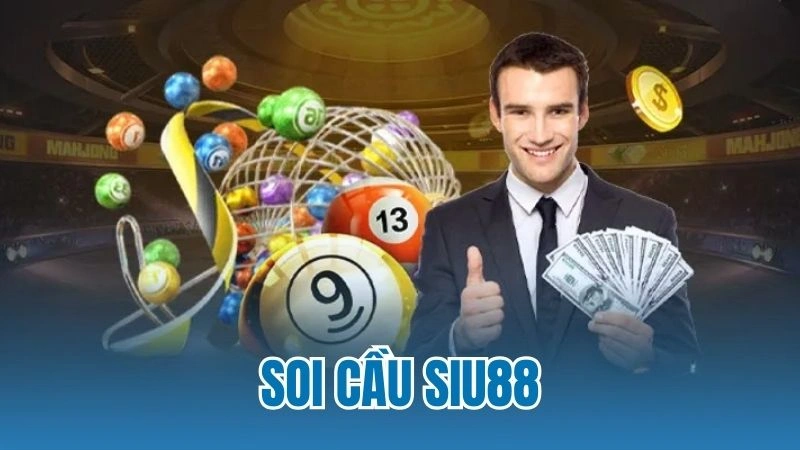 soi cau siu88